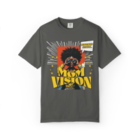 Image 4 of Mom Vision Tee - Edition #1