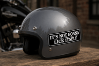 It's Not Gonna Helmet Sticker