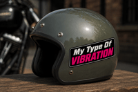 My Type of Vibration Helmet Sticker