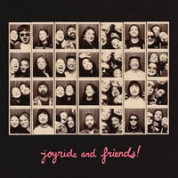 Joyride and Friends LP *preorder*