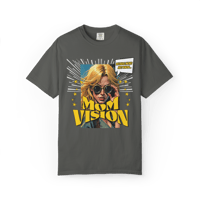 Image 1 of Mom Vision Tee - Edition #2