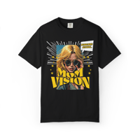 Image 4 of Mom Vision Tee - Edition #2