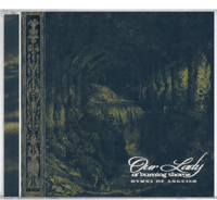 Our Lady Of Burning Thorns "Hymns Of Anguish" CD