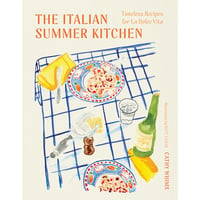 Image 1 of The Italian Summer Kitchen Cook Book