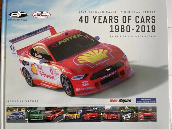 Image of Dick Johnson Racing - Penske. 40 Years of Cars 1980-2019. Bathurst. AUTOGRAPHED EDITION