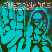 DISTANTE "Cada accion cuenta" 7"