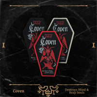 Coven - Destroys Mind & Reap Souls