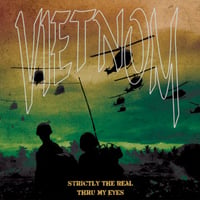VIETNOM "Strictly the real / Thru my eyes" LP