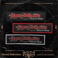 Gloomy Reflections - Oath of the Paladins