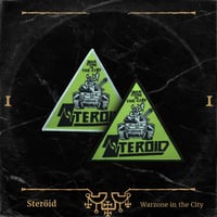 Steroid - Warzone in the City
