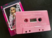 Clay Howard "As If.." Cassette