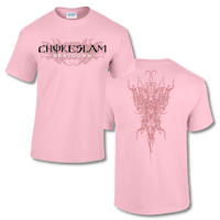 Chokeslam - Pink "Beast" T-Shirt
