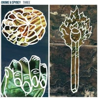 Gnome & Spybey – Three: CD (SHIPS FROM UK)