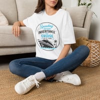 Image 3 of Cruise T‑Shirt — "Spending Our Kids' Inheritance One Cruise at a Time"