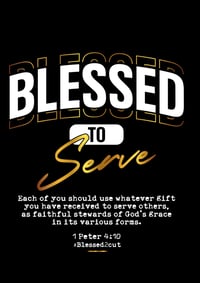 Image 4 of Blessed To Serve - T-Shirt