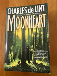 Image 1 of Charles De Lint "Moonheart" Trade Paperback