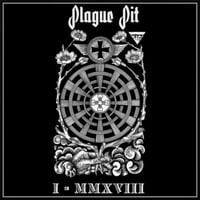 PLAGUE PIT - I - MMXVIII CD