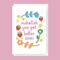 Image 1 of Well Wishes Greeting Card- "Inshallah you get better soon"