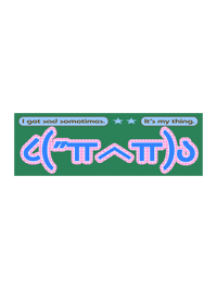 Image 3 of XL STICKER - I GET EMOTIONAL