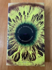 Image 1 of Mark Z. Danielewski "Only Revolutions" Hardcover #FIRST EDITION#