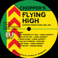Image 3 of Various Artists - Flying High: Chopper Productions 1985-1991 LP (Chopper) 