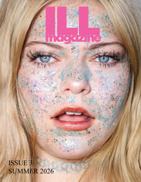 ILL Magazine, Issue 3 - Summer 2026