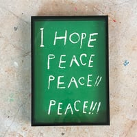 Image 1 of I HOPE PEACE!  (G)