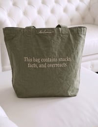 Image 1 of This bag contains snacks, facts, and overreacts vintage tote bag