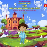 Carter Lee and The Joslyn Castle's Mystery