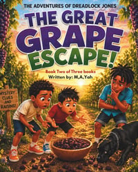 The Great Grape Escape!