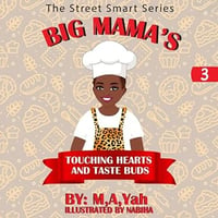 Big Mama's, Touching Hearts and Taste Buds