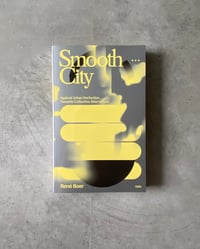 Image 1 of SMOOTH CITY by René Boer