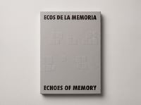 Ecos de la memoria  / Marta Martín Núñez