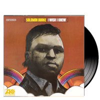 SOLOMON BURKE - I Wish I Knew (180 grs, color)