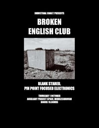 BROKEN ENGLISH CLUB - Live in Middlesbrough