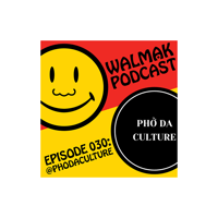 Image 1 of Walmạk Podcast - EP 30: Phở Da Culture