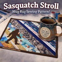 The Sasquatch Stroll Mug Rug KIT Featuring our Michigan Big Foot Wanderer!