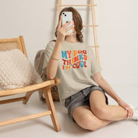 Image 8 of Dog Lover Tee  My Dog Thinks Im Cool Retro Graphic T Shirt