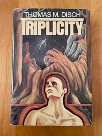 Image 1 of Thomas M. Disch "Triplicity" Hardcover
