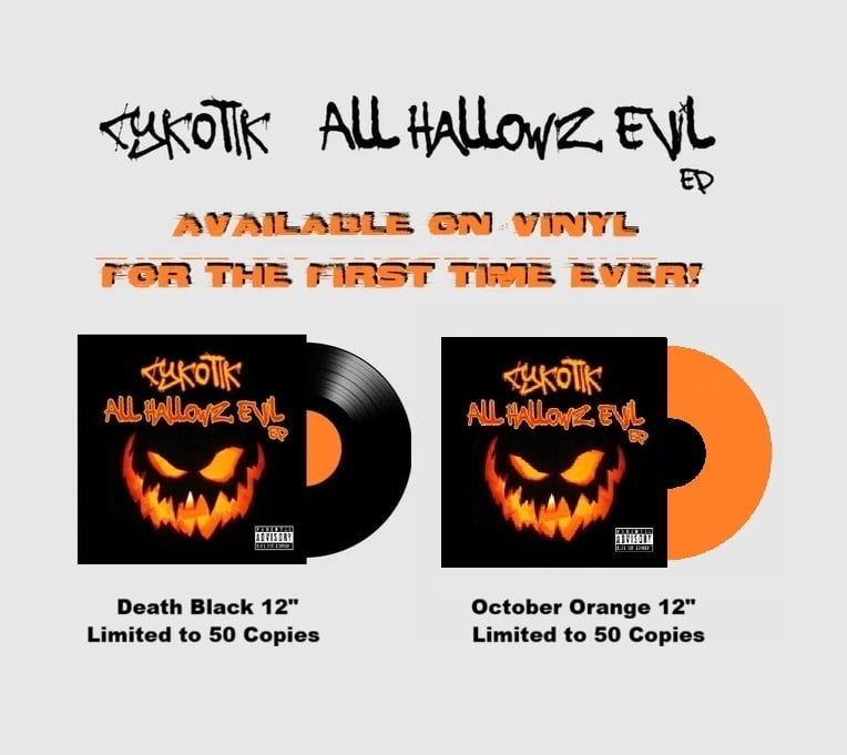 Image of Cykotik - All Hallowz Evil (EP) - 12 Inch Vinyl