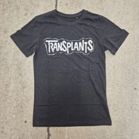 Image 7 of Transplants tees