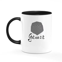 Get Use 2 It Coffee Mug