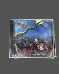 Image 2 of Mortal -As Life Leaves the Body Mortal CD