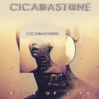 CICADASTONE – EDGE OF LIFE - CD