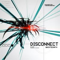BACKTOEARTH - DISCONNECT
