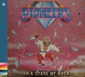 Pioneers - In A State Of Rock (CD)
