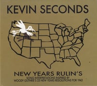 Kevin Seconds - New Years Rulin's album (CD only)
