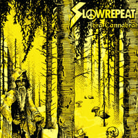 Image 2 of SlowRepeaT - Abra Cannabra 12" Vinyl (U.S. Import) *PRE-ORDER*