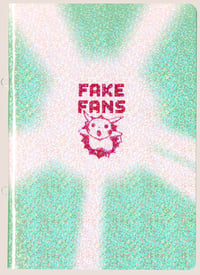 FAKE FANS