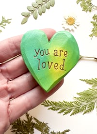 Image 1 of You are Loved - Mini Wood Burned Heart